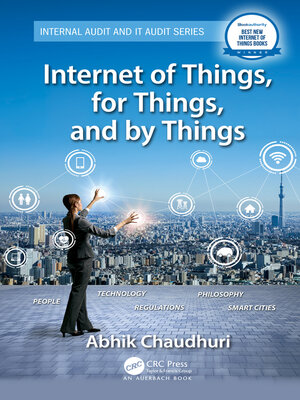 cover image of Internet of Things, for Things, and by Things
